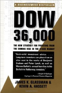 Dow 36,000 | by: James K. Glassman & Kevin A. Hassett